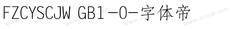 FZCYSCJW GB1-0字体转换